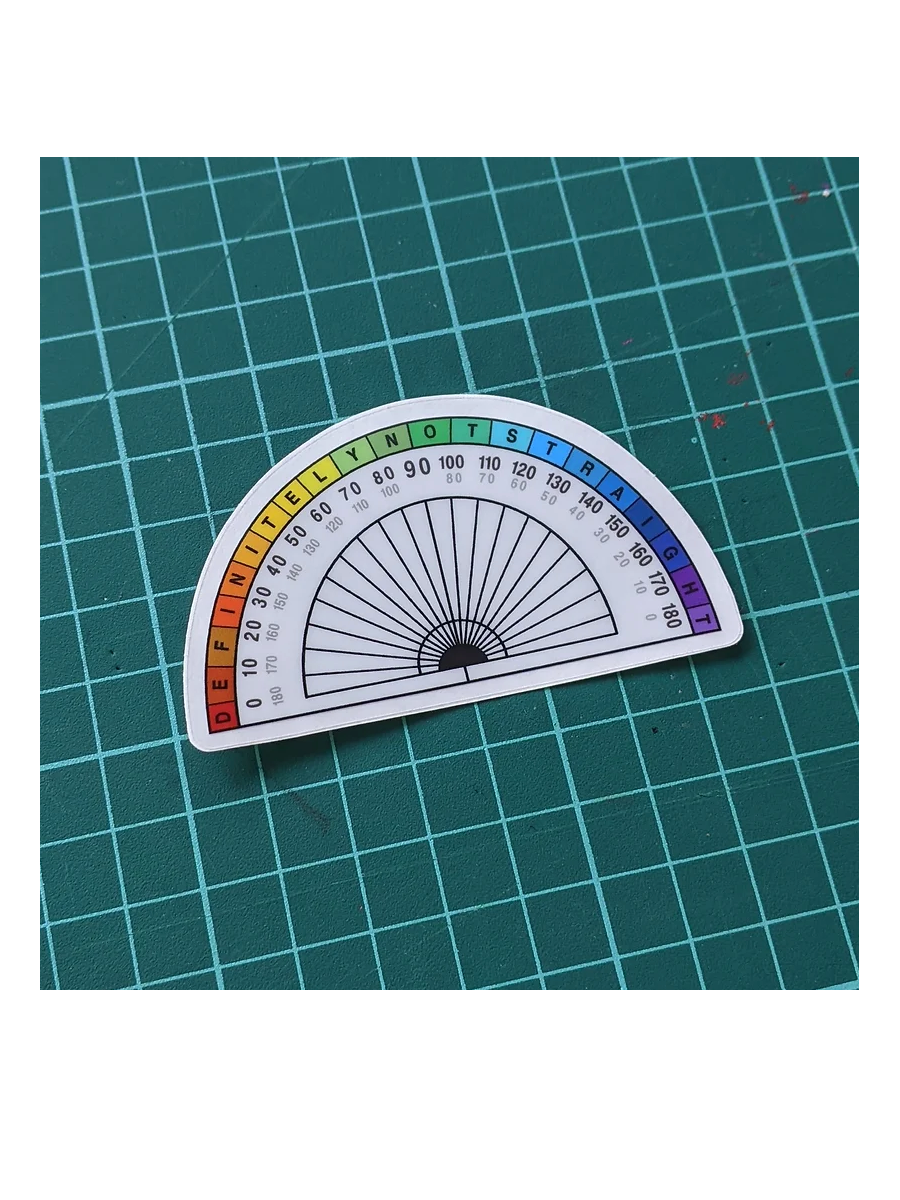 Definitely not Straight Protractor Sticker