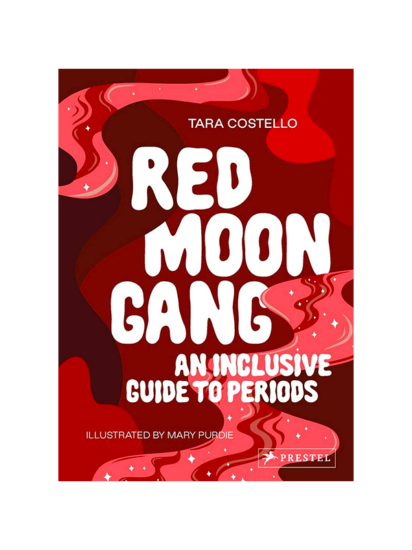 Red Moon Gang: An Inclusive Guide to Periods