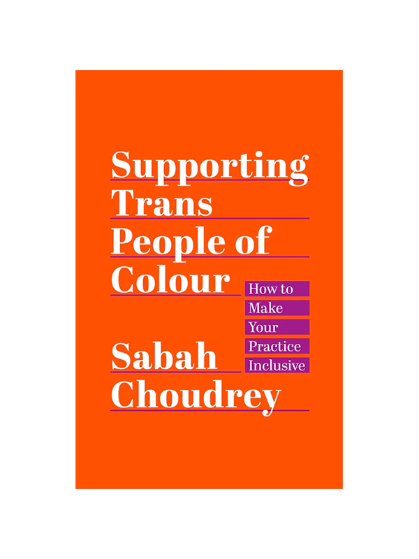 Supporting Trans People of Colour