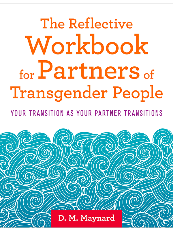 Reflective Workbook for Partners of Transgender People