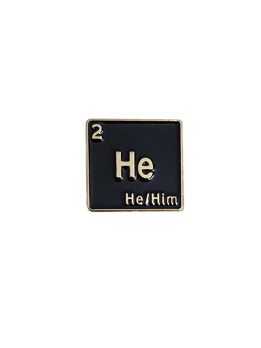 Queer Chemistry He/Him Pronoun Pin